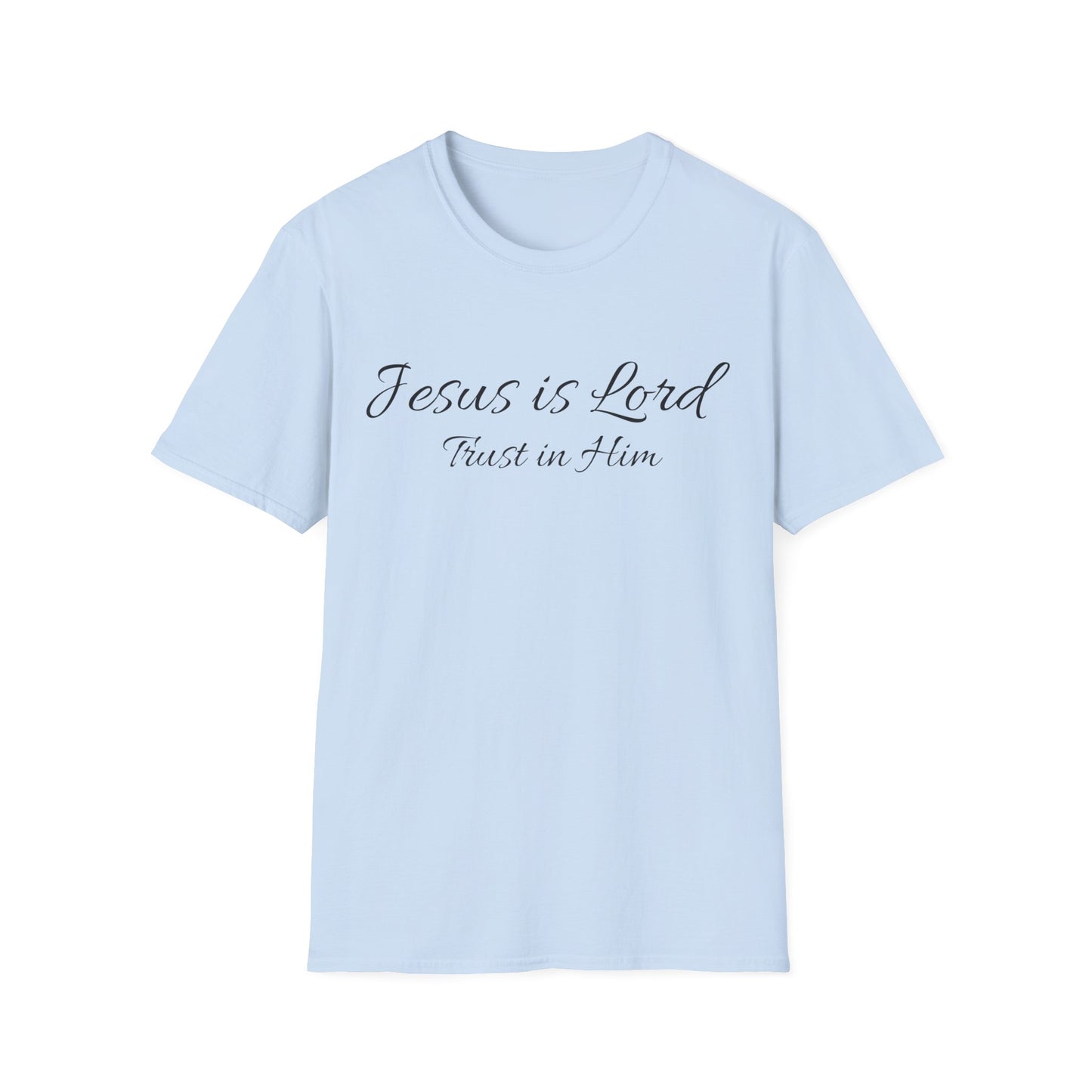 Jesus is Lord soft style T-Shirt