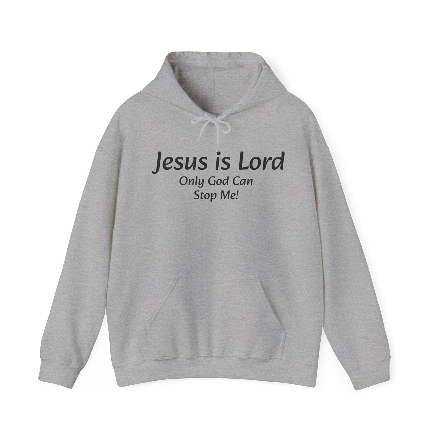 Jesus is Lord Hooded Sweatshirt