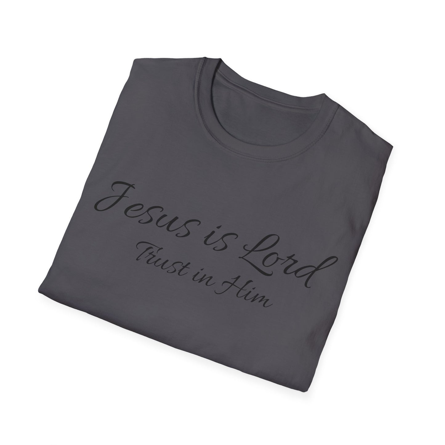 Jesus is Lord soft style T-Shirt
