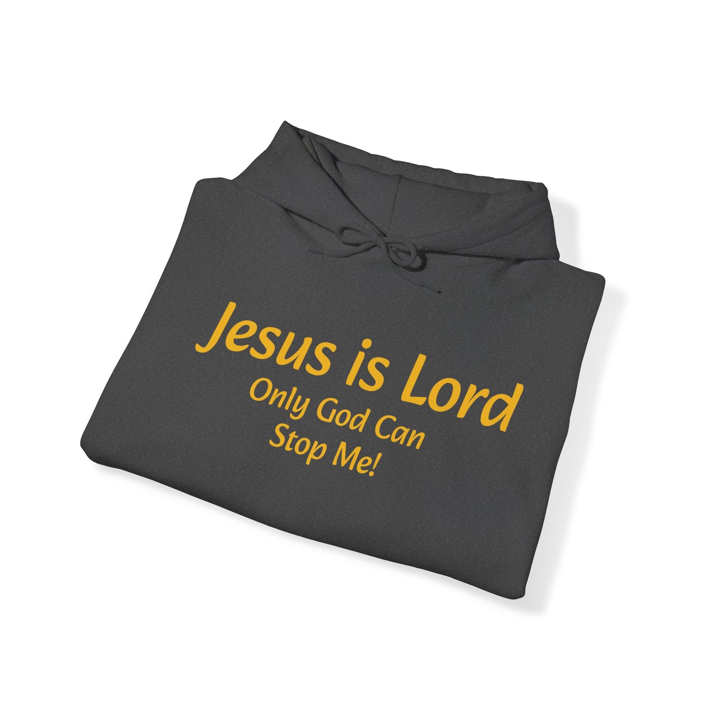 Jesus is Lord Hooded Sweatshirt