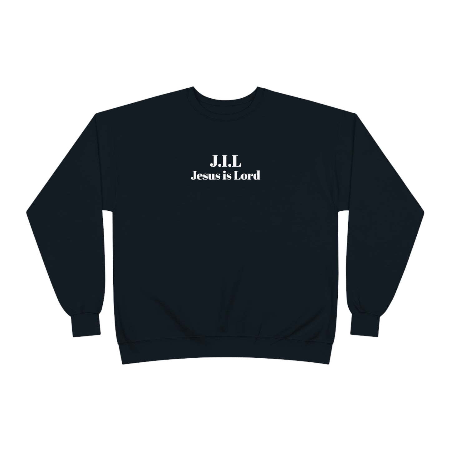 Jesus is Lord ( Matthew 5:13-14 ) Sweatshirt
