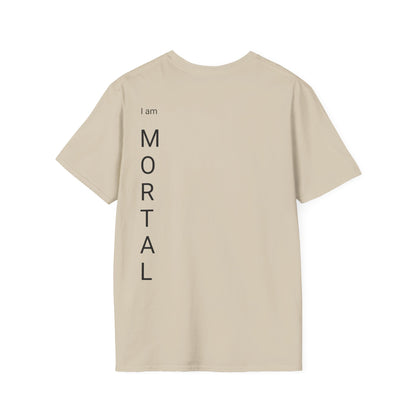 Jesus is Lord ( I am MORTAL ) Soft style  T-Shirt