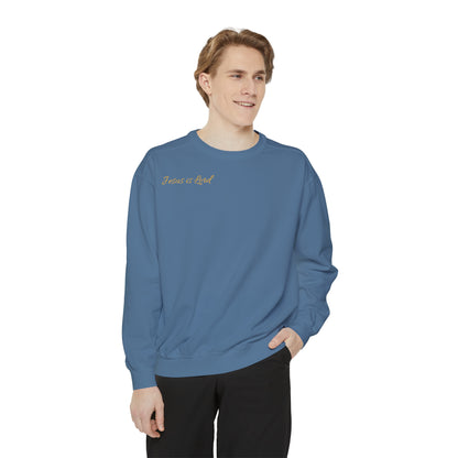 Jesus is Lord ( Joshua 1:19 )  Garment-Dyed Sweatshirt