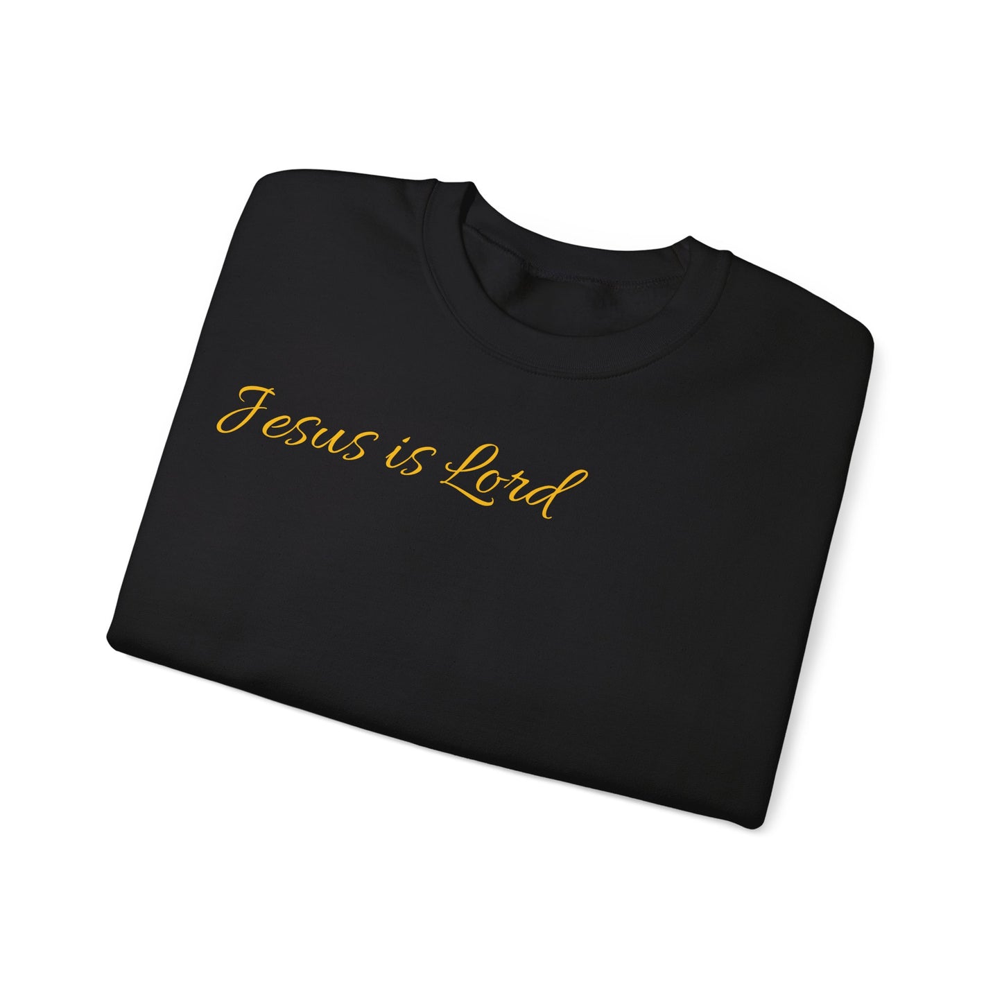 Jesus is Lord ( I am Mortal )  Crewneck Sweatshirt