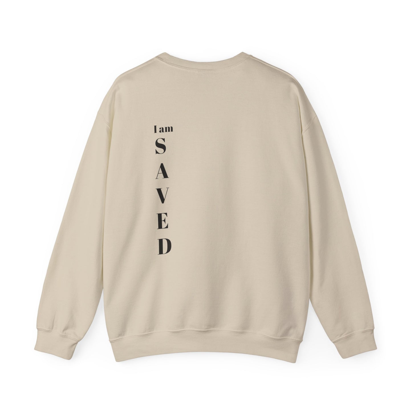 Jesus is Lord ( saved ) Crewneck Sweatshirt