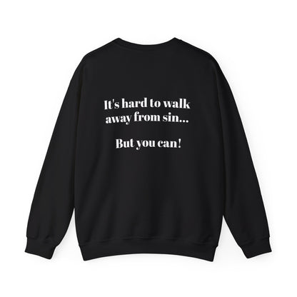 Jesus is Lord ( Walk Away Crewneck Sweatshirt