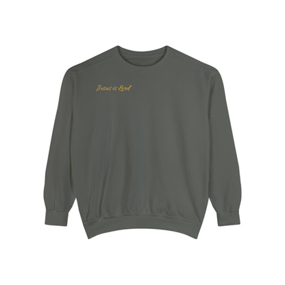 Jesus is Lord ( Joshua 1:19 )  Garment-Dyed Sweatshirt