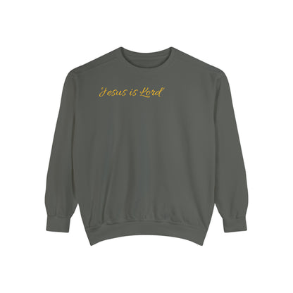 Jesus is Lord ( do all things for Him ) sweatshirt