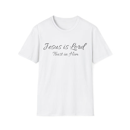 Jesus is Lord  soft style T-Shirt