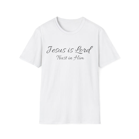 Jesus is Lord  soft style T-Shirt