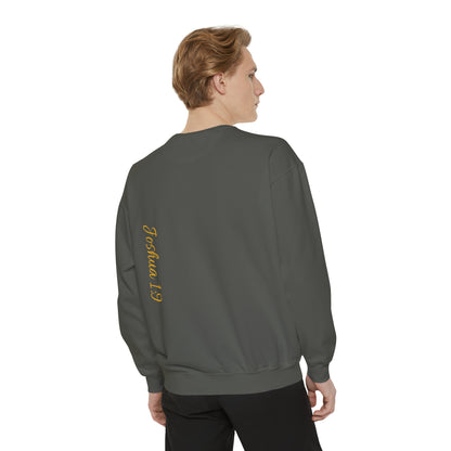 Jesus is Lord ( Joshua 1:19 )  Garment-Dyed Sweatshirt