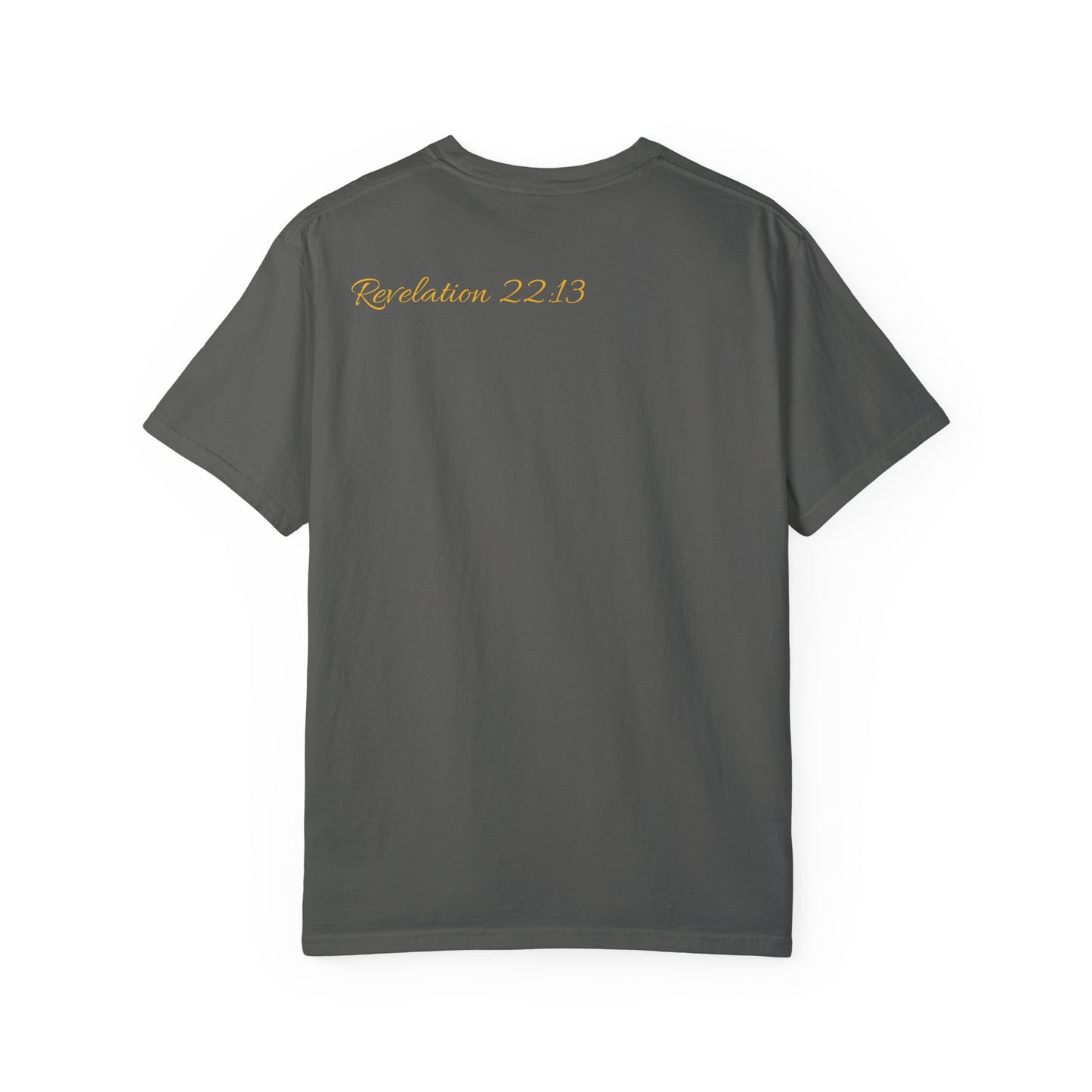 Jesus is Lord ( Revelation 22:13 ) Dyed T-shirt