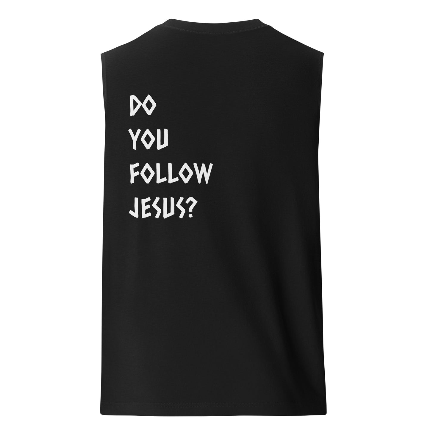 Jesus is Lord ( Do you follow Jesus? ) Tank Top