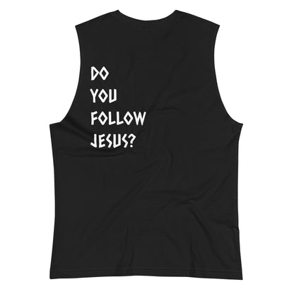 Jesus is Lord ( Do you follow Jesus? ) Tank Top