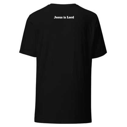 Jesus is Lord ( Renewed ) T-Shirt